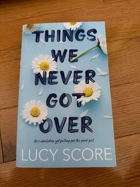 Things We Never Got Over by Lucy Score - Light Blue Cover